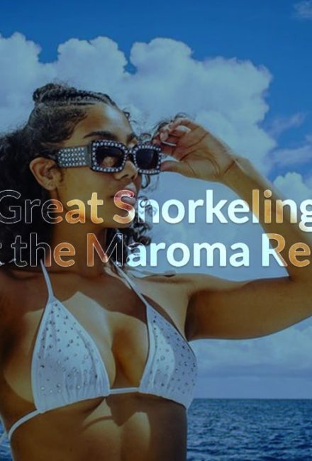 Great-Snorkeling-at-the-Maroma-Reef